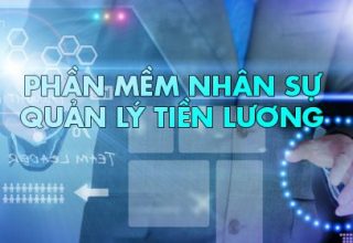 Có nên sử dụng phần mềm nhân sự tiền lương trong doanh nghiệp?