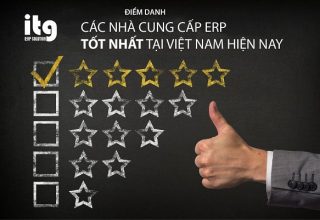 Các nhà cung cấp ERP tại Việt Nam: Đâu là lựa chọn tốt nhất?