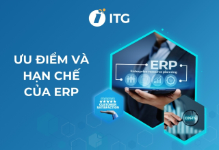 Ưu điểm và hạn chế của ERP. Có nên đầu tư phần mềm ERP không?