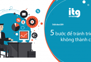 Triển khai ERP: 5 bước để triển khai thành công