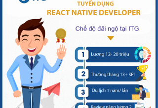 Tuyển dụng REACT NATIVE DEVELOPER (Mobile Apps)  lương từ 12-20 triệu