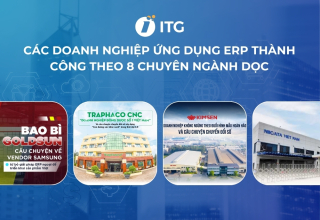 Các doanh nghiệp ứng dụng ERP thành công theo 8 chuyên ngành dọc