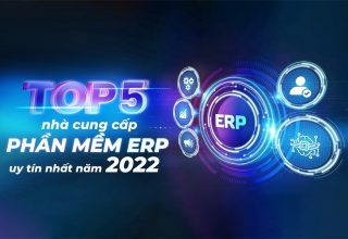 (VNMedia) Top 5 nhà cung cấp phần mềm ERP uy tín nhất năm 2022