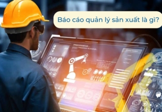 5 Mẫu báo cáo quản lý sản xuất hiệu quả bằng Word & Excel