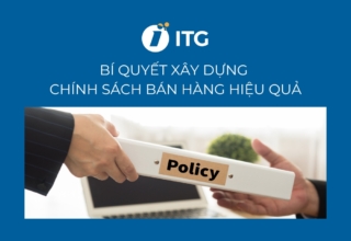 Bí quyết xây dựng chính sách bán hàng hiệu quả