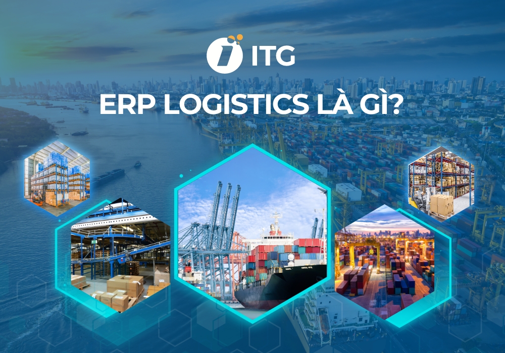 Hệ thống ERP logistics được thiết kế nhằm tối ưu hóa các quy trình trong chuỗi cung ứng