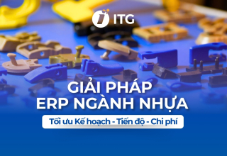 Giải pháp ERP ngành nhựa: Bí quyết tối ưu Kế hoạch – Tiến độ – Chi phí