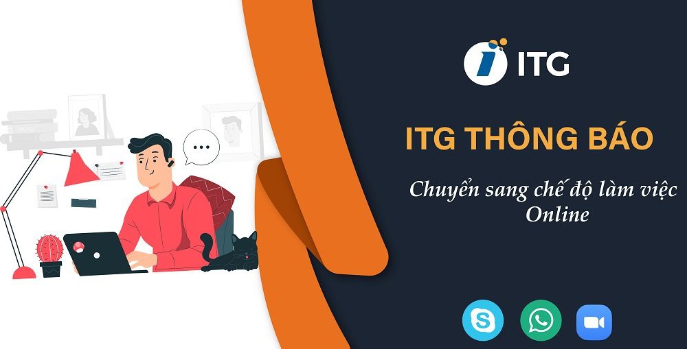 ITG thông báo chuyển sang chế độ làm việc Online