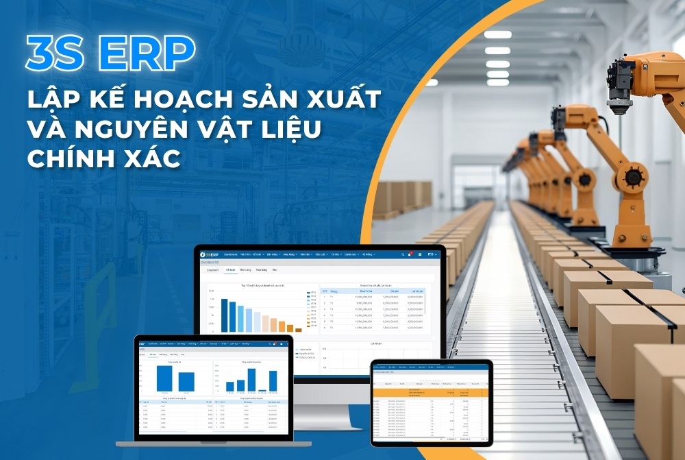 3S ERP là giải pháp lập kế hoạch sản xuất và hoạch định nguyên vật liệu tối ưu cho ngành bao bì