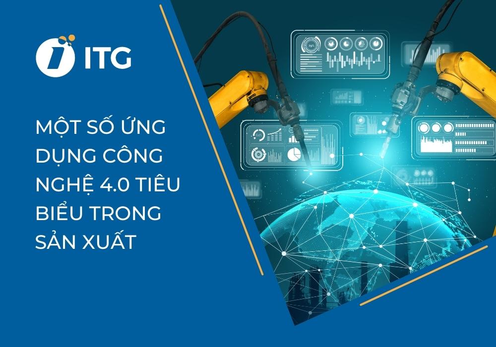 Ứng dụng công nghệ 4.0 trong sản xuất