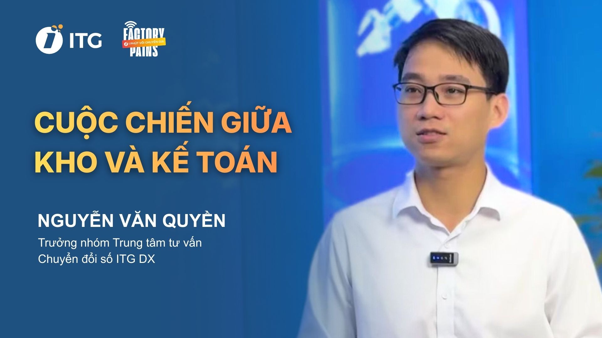 Kho vs Kế toán: Cuộc chiến không hồi kết? | Factory Pains EP01