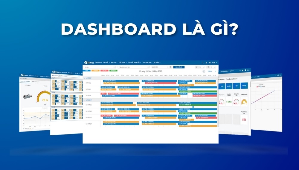 Dashboard là gì? Dashboard là gì?