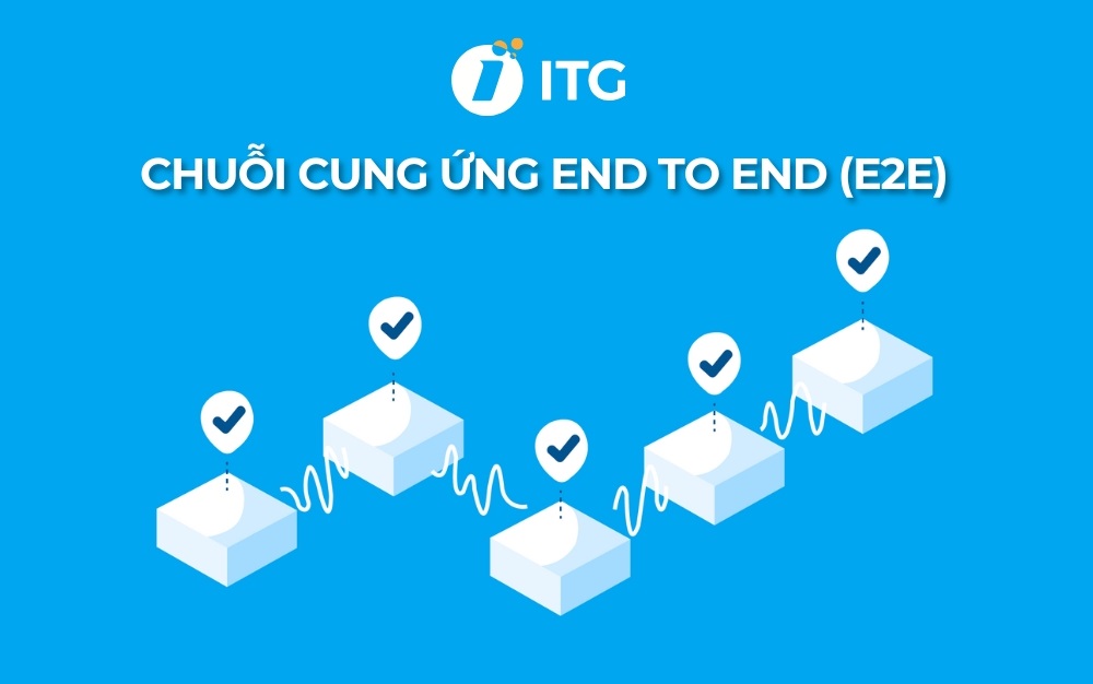 End to End (E2E) là gì? End to End