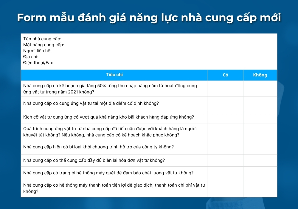 Form mẫu đánh giá năng lực nhà cung cấp mới Form mẫu đánh giá năng lực nhà cung cấp mới