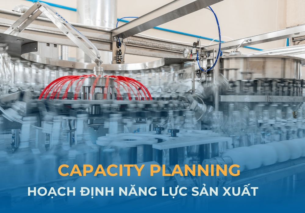 Hoạch định năng lực sản xuất