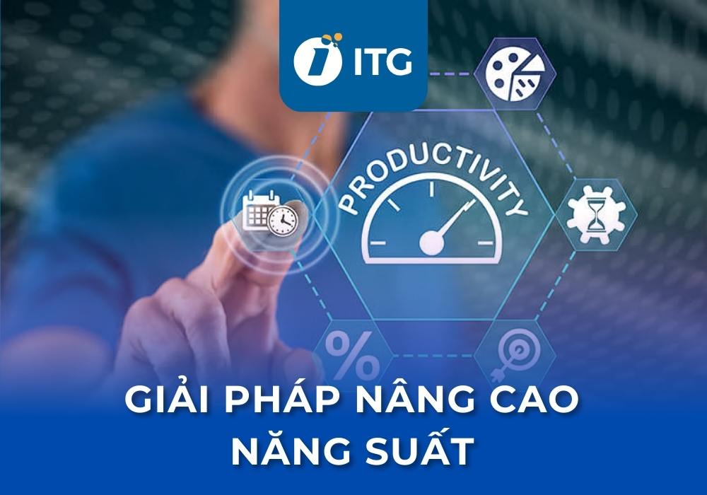 Năng suất là gì? Giải pháp nâng cao năng suất cho doanh nghiệp
