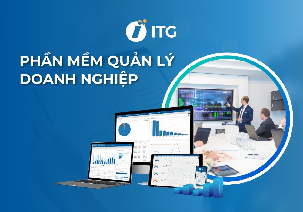 Phần mềm quản lý doanh nghiệp: Top 5+ lựa chọn tốt nhất hiện nay