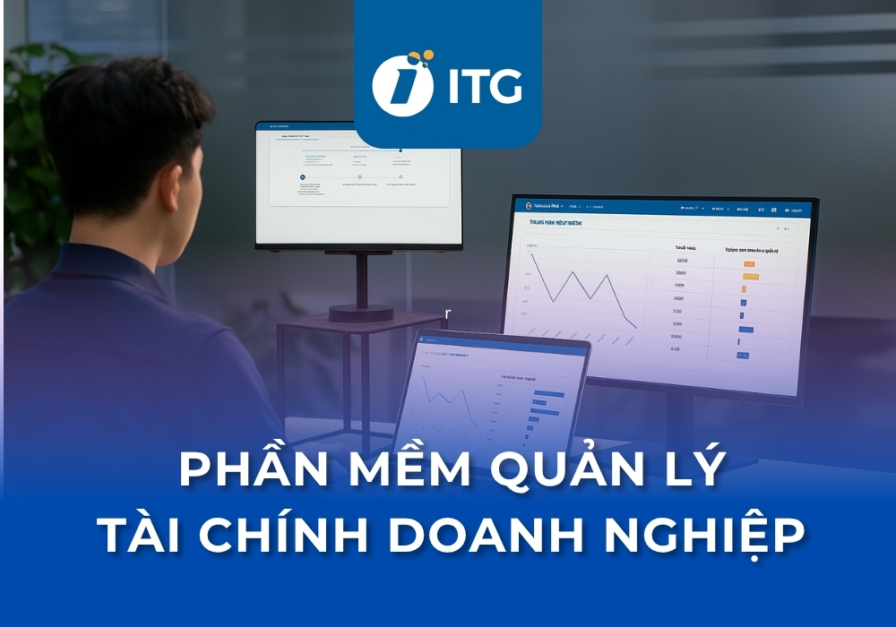 8 Phần mềm quản lý tài chính doanh nghiệp nổi bật nhất hiện nay