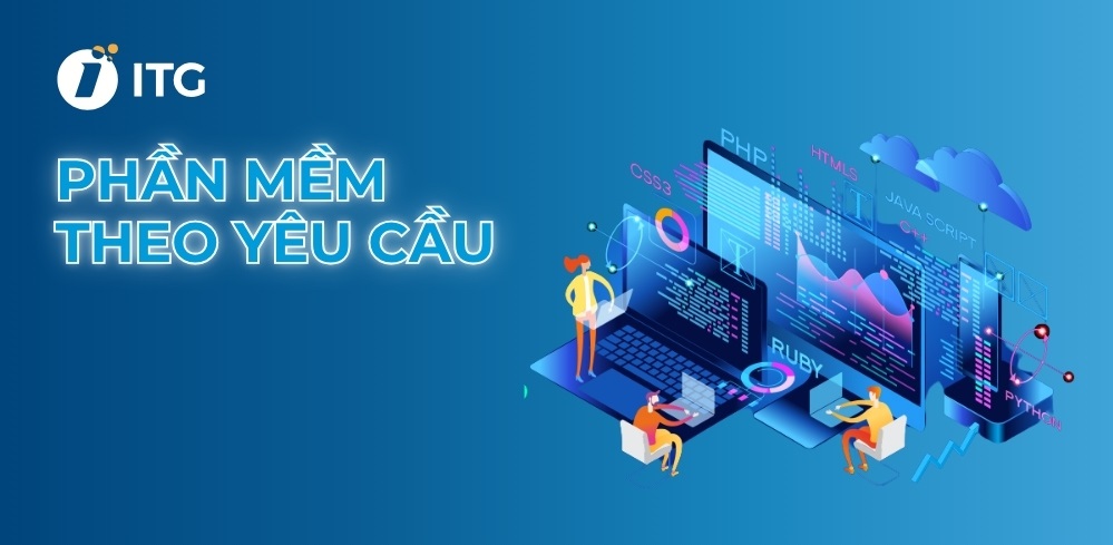 Phần mềm theo yêu cầu là gì Phần mềm theo yêu cầu