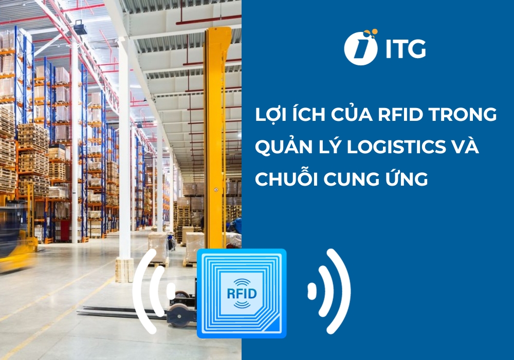 RFID cải thiện khả năng theo dõi xuyên suốt chuỗi