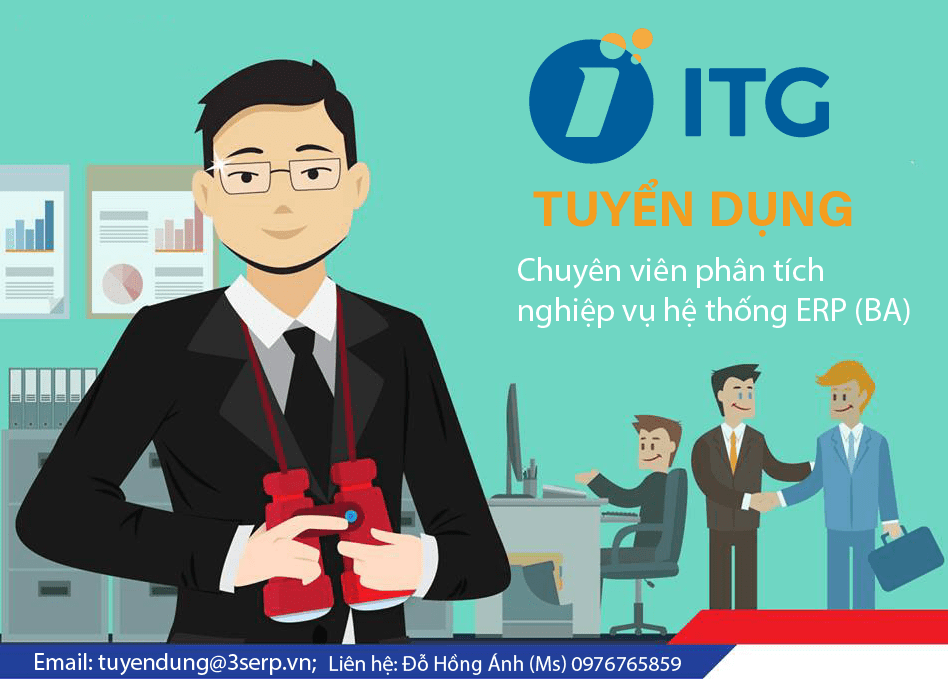 ITG tuyển dụng Chuyên Viên Phân Tích Nghiệp Vụ Hệ Thống ERP (BA)