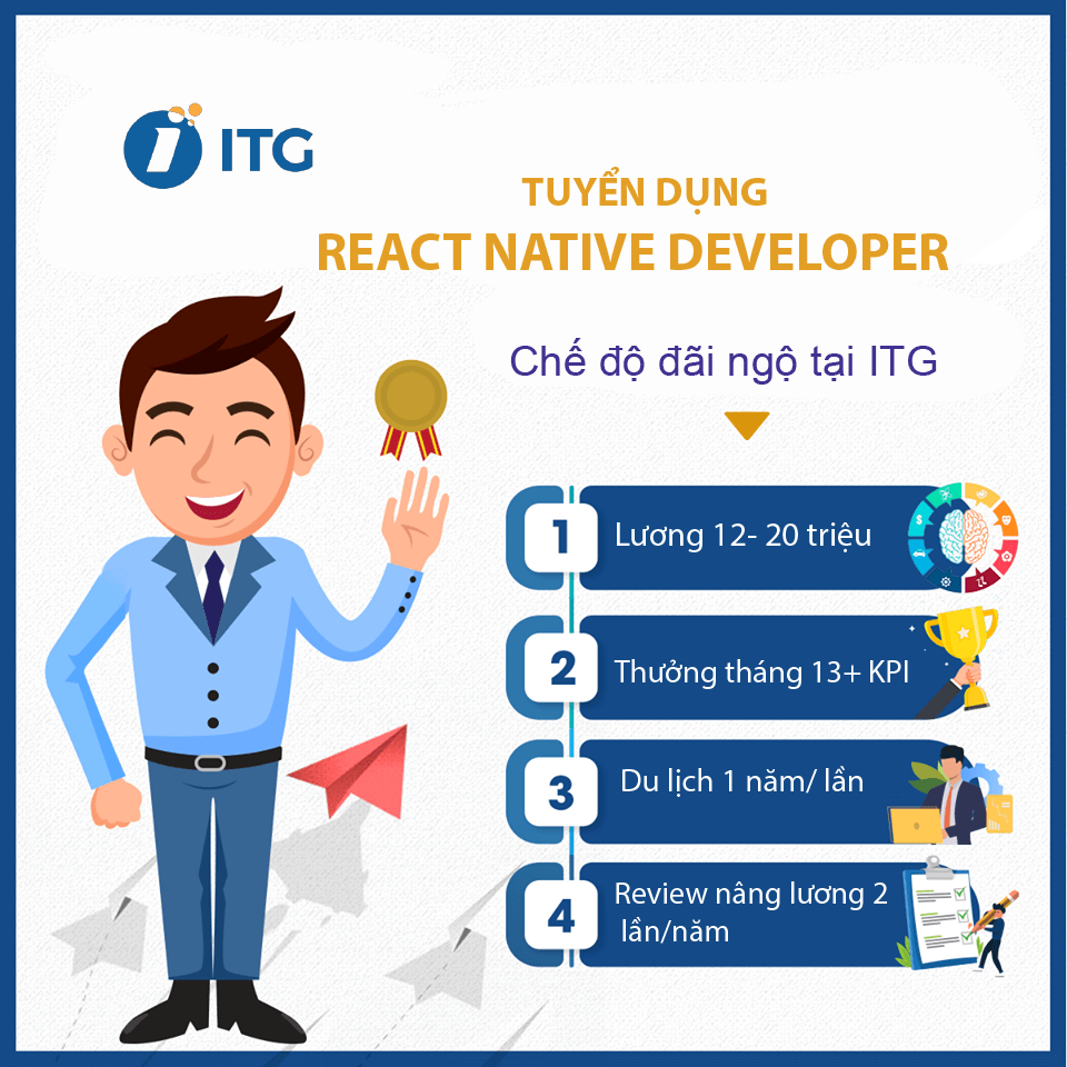 Tuyển dụng REACT NATIVE DEVELOPER (Mobile Apps)  lương từ 12-20 triệu