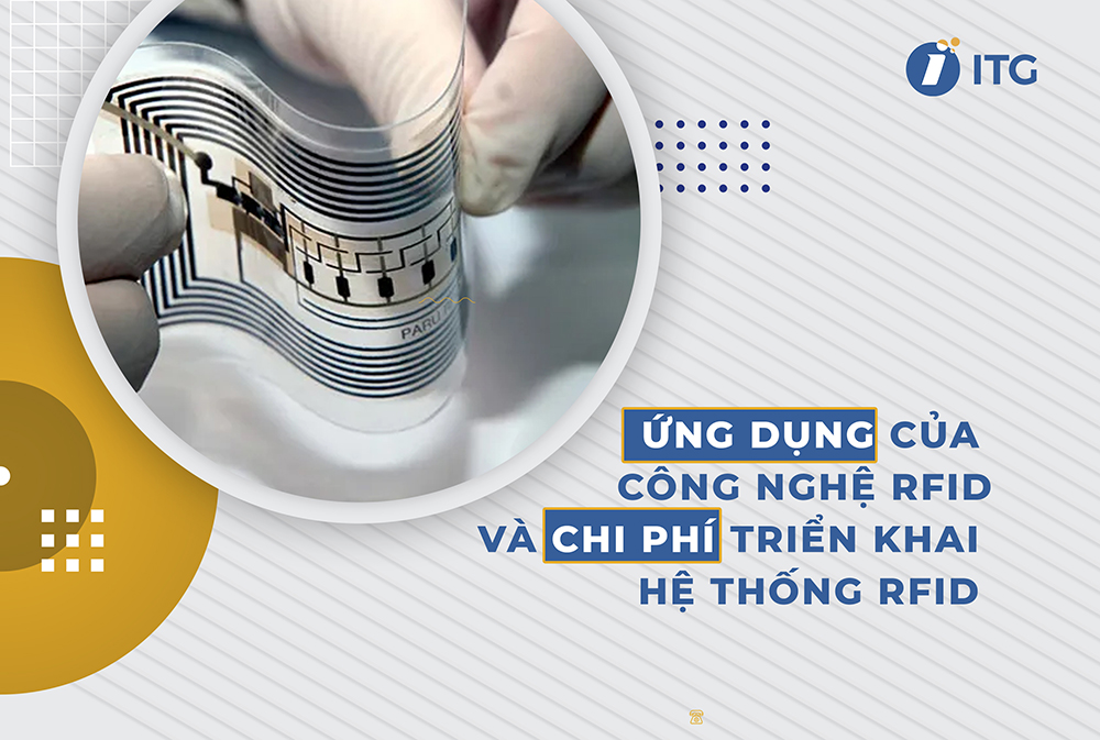 Ứng dụng RFID và chi phí triển khai RFID