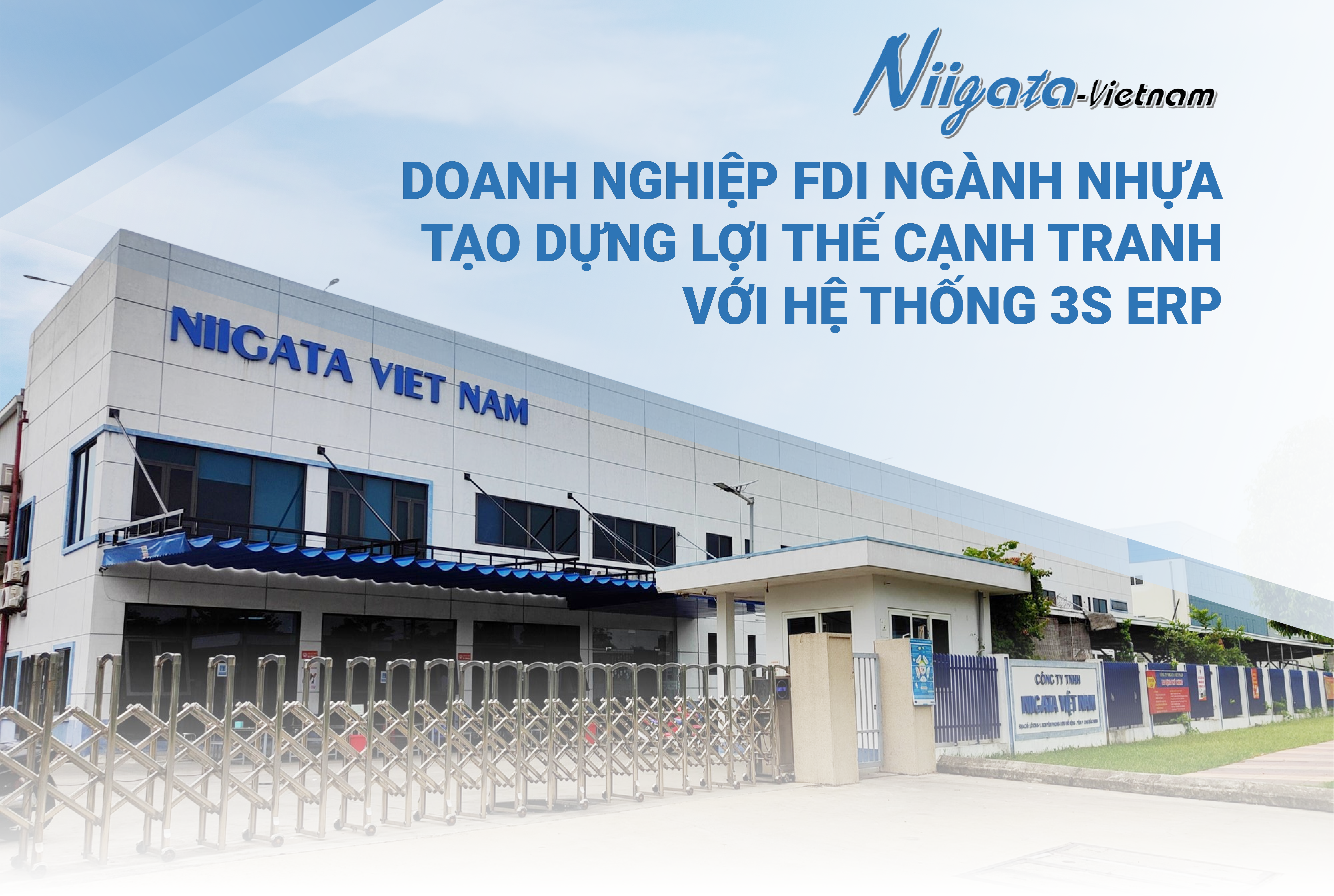 câu-chuyện-thành-công-3s-erp-của-niigata-việt-nam-1