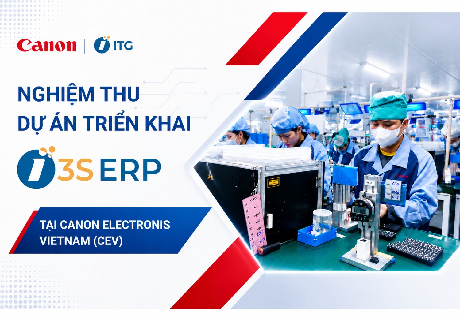 Nghiệm thu hệ thống 3S ERP tại Canon Electronics Vietnam (CEV) 1 Nghiệm thu hệ thống 3S ERP tại Canon Electronics Vietnam (CEV)