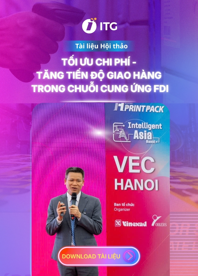 Tài liệu hội thảo Printpack 2026: Tự động hóa quản trị và thực thi sản xuất - Nâng cao độ tin cậy giao hàng trong chuỗi cung ứng FDI 1 Hanoi PrintPack 2026 1