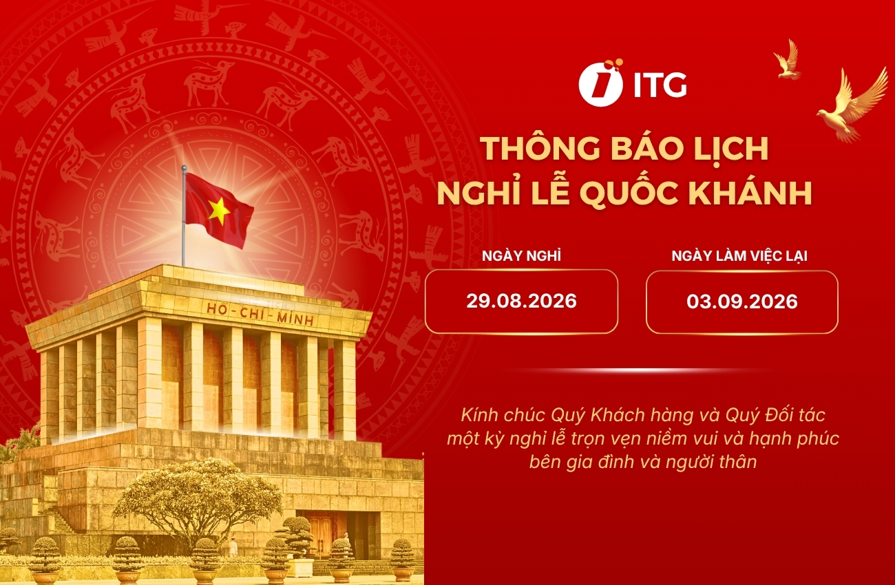 ITG Technology thông báo lịch nghỉ lễ Quốc khánh 02/09/2026 1 ITG Technology thông báo lịch nghỉ lễ Quốc khánh 02/09/2026